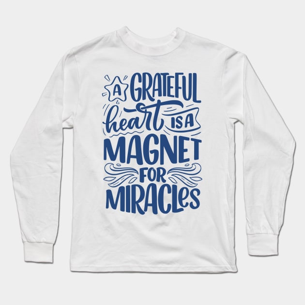 Colection miracles and gratefull blue Long Sleeve T-Shirt by Eva Passi Arts